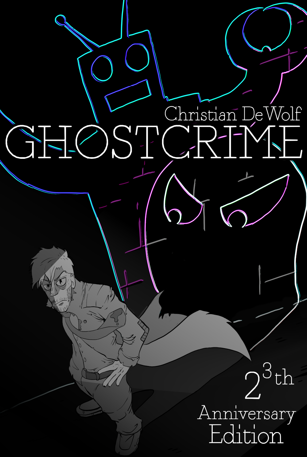Ghostcrime – Nothing's illegal when you're dead.
